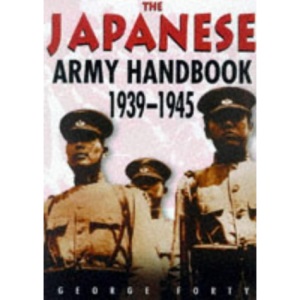 Japanese Army Handbook 1939-1945