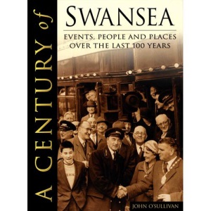Century of Swansea, A