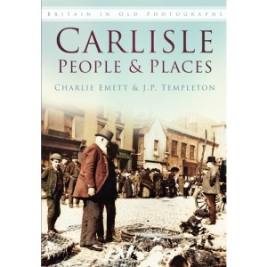 Carlisle People and Places