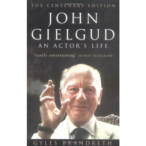 John Gielgud: An Actor's Life