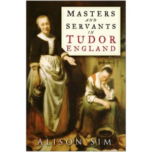 Masters and Servants in Tudor England