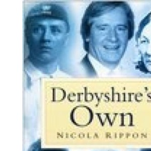 Derbyshire's Own