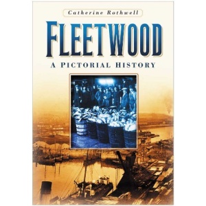 Fleetwood: A Pictorial History