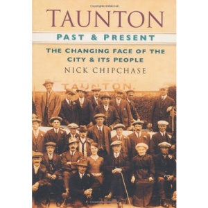 Taunton Past & Present