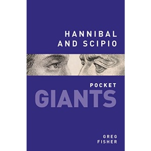 Hannibal and Scipio: pocket GIANTS