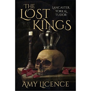 The Lost Kings: Lancaster, York and Tudor