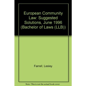 European Community Law: Suggested Solutions, June 1996 (Bachelor of Laws (LLB))