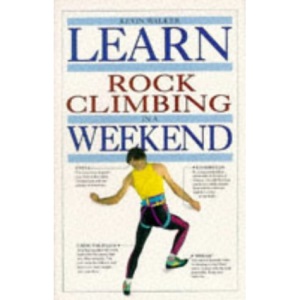 LEARN ROCK CLIMBING IN A WEEKEND