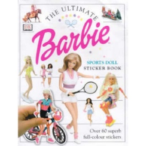 Barbie: Ultimate Fashion Doll Sticker Book
