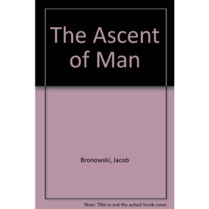The Ascent of Man