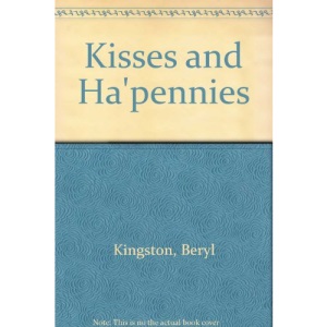 Kisses and Ha'pennies