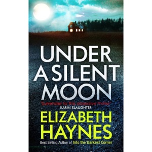 Under a Silent Moon (Detective Inspector Louisa Smith)
