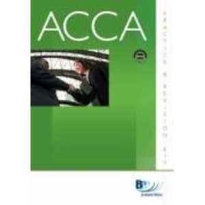 ACCA - F3 Financial Accounting (INT): Fundamentals paper F3: Practice and Revision Kit