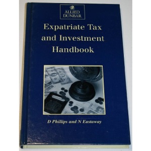 Allied Dunbar Expatriate Tax and Investment Handbook