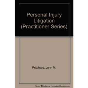 Personal Injury Litigation (Practitioner)