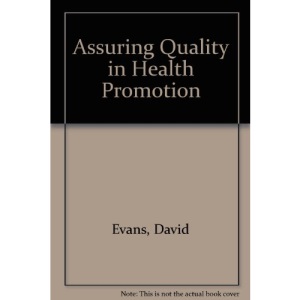 Assuring Quality in Health Promotion