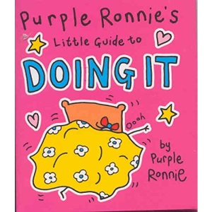 Purple Ronnie's Little Guide to Doing It