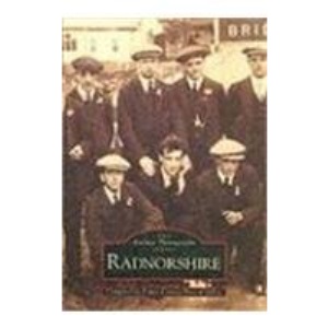 Radnorshire (Archive Photographs)