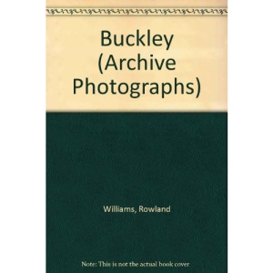 Buckley (Archive Photographs)