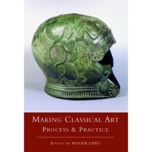Making Classical Art: Process and Practice