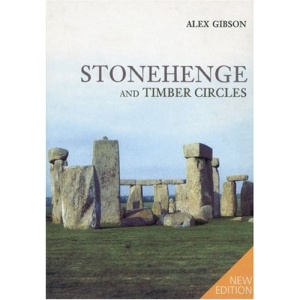 Stonehenge and Timber Circles