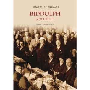 Biddulph: v. 2 (Images of England)