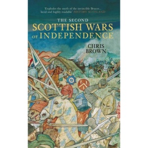 The Second Scottish Wars of Independence