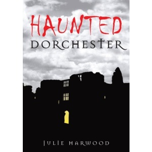 Haunted Dorchester