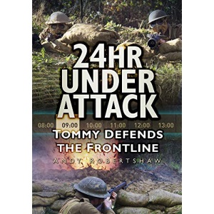 24hr Under Attack: Tommy Defends the Front Line