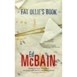 FAT OLLIE'S BOOK: AN 87TH PRECINCT NOVEL.