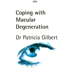 Coping with Macular Degeneration (Isis Nonfiction)