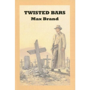 Twisted Bars (Sagebrush Western)