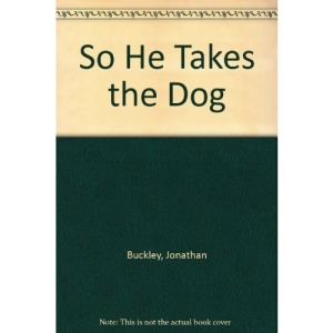 So He Takes the Dog