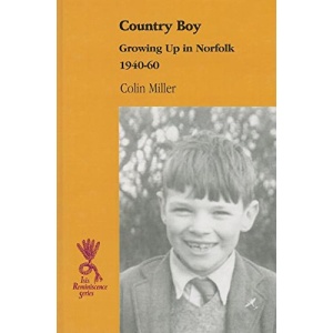 Country Boy: Growing Up in Norfolk 1940-60 (Ulverscroft Large Print Series)