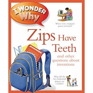 I Wonder Why Zips Have Teeth