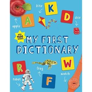 My First Dictionary (My First Reference...Kingfisher, 2)