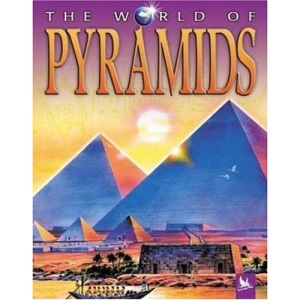 The World of Pyramids (World Of... (Kingfisher))