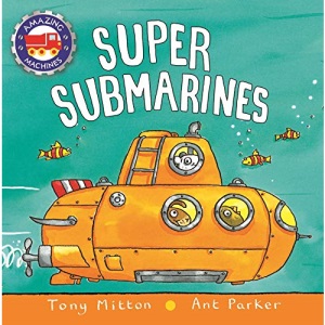 Super Submarines (Amazing Machines)