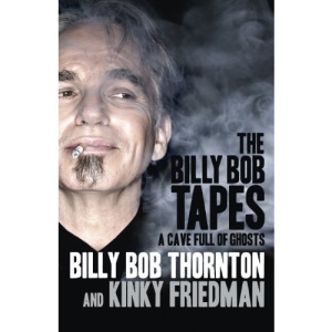 The Billy Bob Tapes: A Cave Full of Ghosts