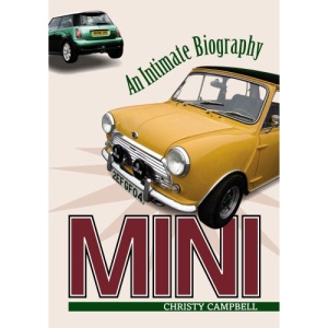 Mini: An Intimate Biography