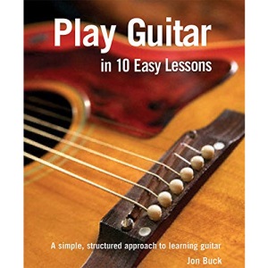 Play Guitar in 10 Easy Lessons