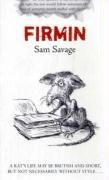 Firmin: Adventures Of A Metropolitan Lowlife