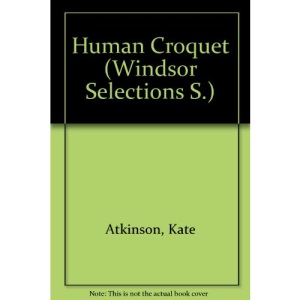 Human Croquet (Windsor Selections S.)