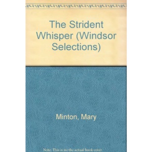The Strident Whisper (Windsor Selections)
