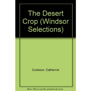 The Desert Crop (Windsor Selections S.)
