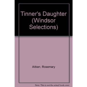 Tinner's Daughter [Large Print Edition]
