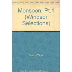 Monsoon: Pt.1 (Windsor Selections)