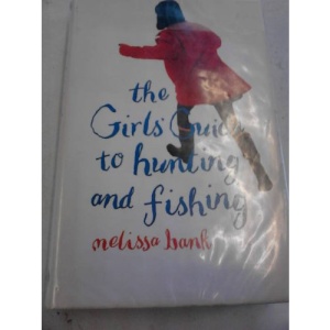 The Girls' Guide to Hunting and Fishing (Windsor Selections)