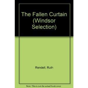 The Fallen Curtain (Windsor Selection)