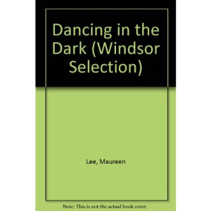 Dancing in the Dark (Windsor Selection)